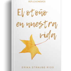 El Otoño en Nuestra Vida